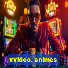 xvideo. animes